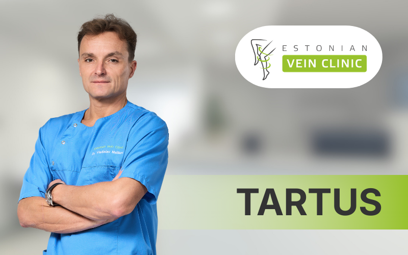 Igakuine spetsialisti vastuvõtt Tartus - Estonian Vein Clinic